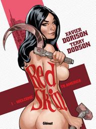 Icon image Red Skin: Welcome to America 