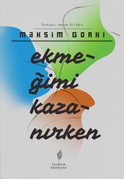 Icon image Ekmeğimi Kazanırken