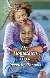 Icon image Her Hometown Hero: A Clean Romance