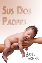 Icon image Sus Dos Padres