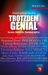 Icon image Trotzdem Genial: Darwin, Nietzsche, Hawking und Co.