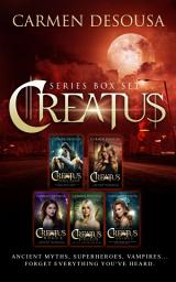 Icon image Creatus Series Boxed Set: Books 0 - 4