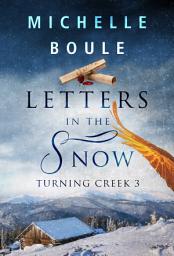 Icon image Letters in the Snow (Turning Creek 3)