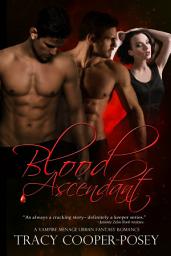 Icon image Blood Ascendant: A Vampire Menage Urban Fantasy Romance