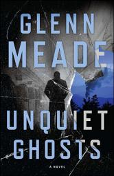 Icon image Unquiet Ghosts: A Novel