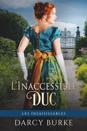 Icon image L’Inaccessible Duc