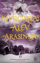 Icon image Kıvılcımla Alev Arasında: 2. Kitap