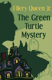 Icon image The Green Turtle Mystery