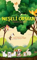 Icon image Neşeli Orman: Tavşanlar Yemek Buldu