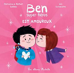 Icon image Ben, super-héros est amoureux