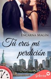 Icon image Tú eres mi perdición (Contigo a cualquier hora 17)