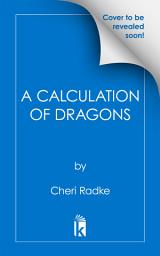 Icon image A Calculation of Dragons