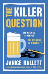 Icon image The Killer Question: A Novel
