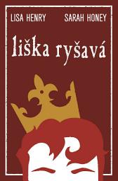 Icon image Liška ryšavá: Svazek 1