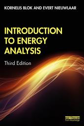 Icon image Introduction to Energy Analysis: Edition 3