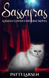 Icon image Sassafras: A Hayle Coven Universe Novel
