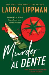 Icon image Murder Al Dente: A Novel
