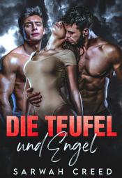 Icon image Die Teufel und Engel: College-Liebesroman