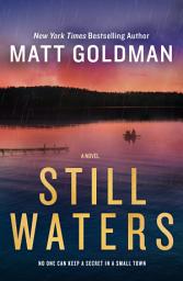 Icon image Still Waters: A Novel
