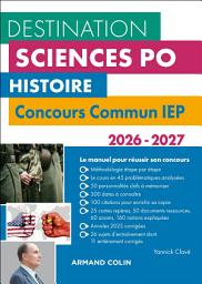 Icon image Destination Sciences Po Histoire - Concours commun IEP - 2026-2027: Édition 4