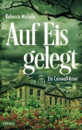 Icon image Auf Eis gelegt: Ein Cornwall-Krimi