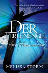 Icon image Der Perlenengel – einmal Himmel und zurück