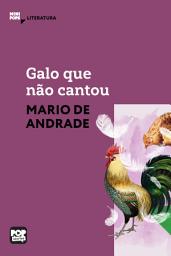 Icon image Galo que não cantou: Literatura