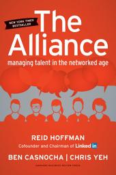 Icon image The Alliance: Managing Talent in the Networked Age
