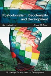 Icon image Postcolonialism, Decoloniality and Development: Edition 2