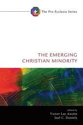 Icon image The Emerging Christian Minority
