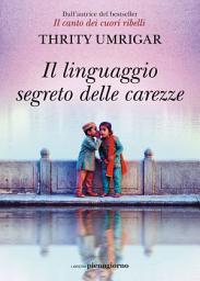 Icon image Il linguaggio segreto delle carezze