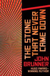 Icon image The Stone That Never Came Down