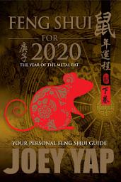 Icon image Feng Shui for 2020: Your Personal Feng Shui Guide