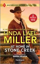 Icon image At Home in Stone Creek & His to Claim: Two Heartfelt Second-Chance Romance Novels