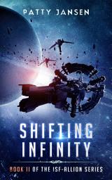 Icon image Shifting Infinity: Military Science Fiction