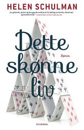 Icon image Dette skønne liv