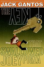Icon image The Key That Swallowed Joey Pigza