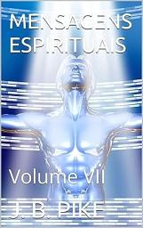 Icon image Mensagens Espirituais: Volume VII