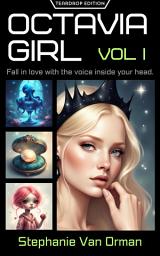 Icon image Octavia Girl Vol. I: Teardrop Edition