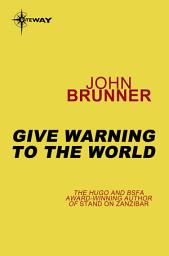 Icon image Give Warning to the World