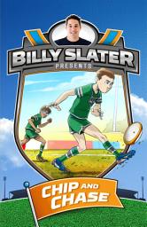 Icon image Billy Slater 4: Chip and Chase