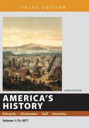 Icon image America's History, Value Edition, Volume 1: Volume 1, Edition 9