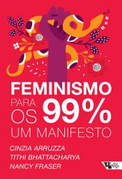 Icon image Feminismo para os 99%: um manifesto