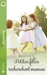 Icon image Petites filles recherchent maman