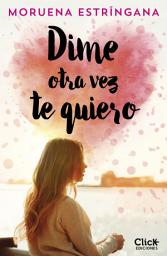 Icon image Dime otra vez te quiero
