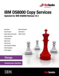 Icon image IBM DS8000 Copy Services: Updated for IBM DS8000 Release 10.1