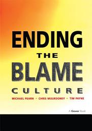 Icon image Ending the Blame Culture