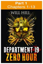 Icon image Zero Hour: Part 1 of 4 (Department 19, Book 4)