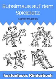 Icon image Bubsimaus auf dem Spielplatz