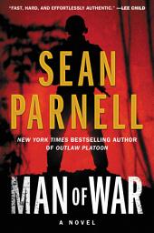 Icon image Man of War: An Eric Steele Novel